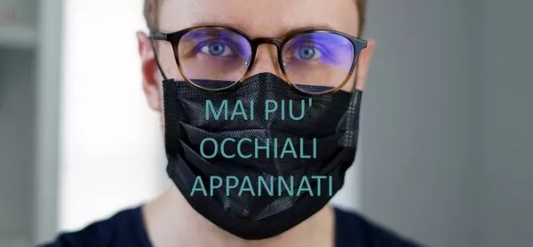 Aiuto!  La mascherina mi appanna gli occhiali!